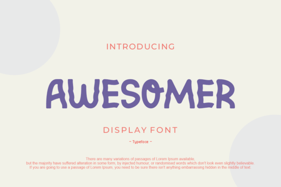 Awesomer: A Quirky Sans Serif Font for Editorial Design