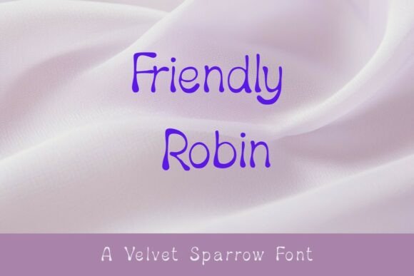 Friendly Robin: A Warm Display Font for Web Design