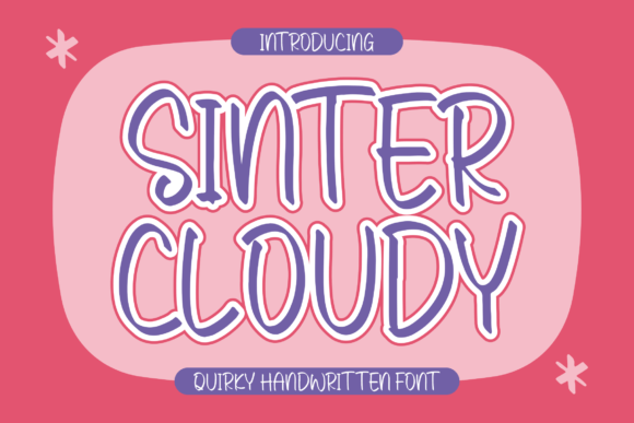 Sinter Cloudy: A Quirky Font for Memorable Branding