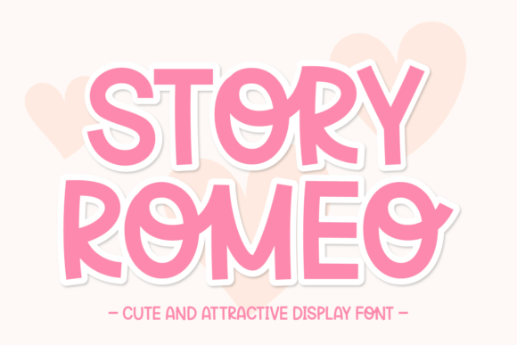 Story Romeo Font: A Sweet Typeface for Small Business Branding