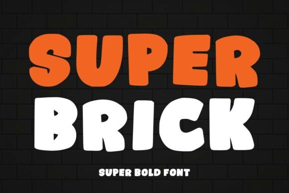 Super Brick Font Review: A Bold Display Typeface for Branding